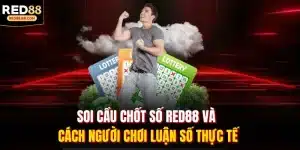 Soi cầu chốt số